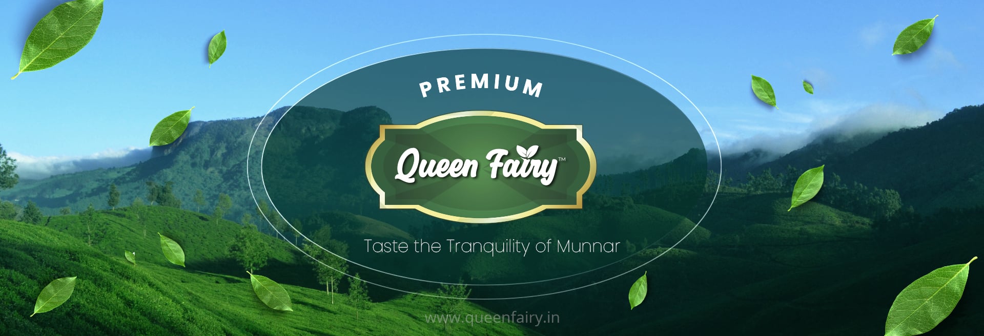 Pure. Fresh. Munnar Tea.